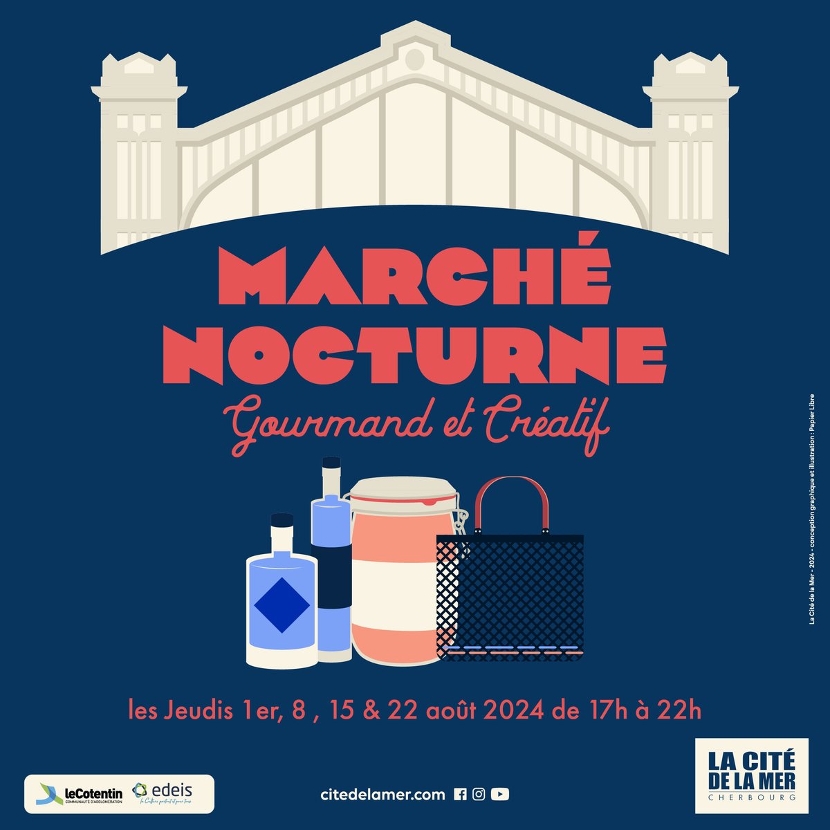 Tous les jeudis, jusqu'au 22 août, La Cité de la Mer vous propose un marché de producteurs locaux en libre accès dans la Nef d'Accueil !  

Infos pratiques et liste des exposants : citedelamer.com/nocturnes/