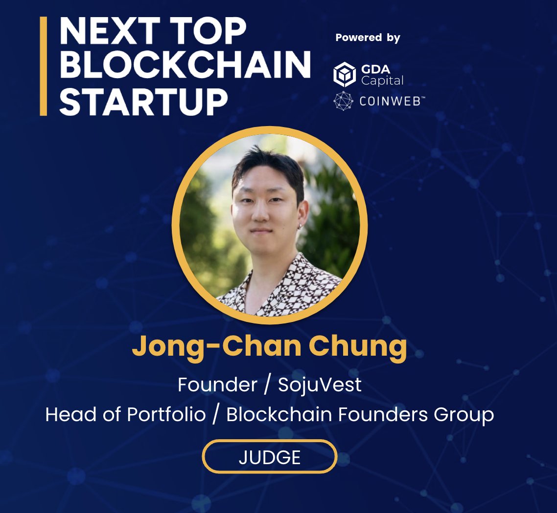 We’re thrilled to welcome Jong-Chan Chung, Founder at <a href="/SojuVest/">SojuVest</a> and Head of Portfolio at <a href="/bcfounders/">BFG Blockchain Founders Group</a>, as a judge for the Next Top Blockchain Startup! 🌟 

Jong's expertise in early-stage digital asset investments will be invaluable. 

Welcome aboard, Jong! 🎉 <a href="/guyukyukgu/">Jong</a>