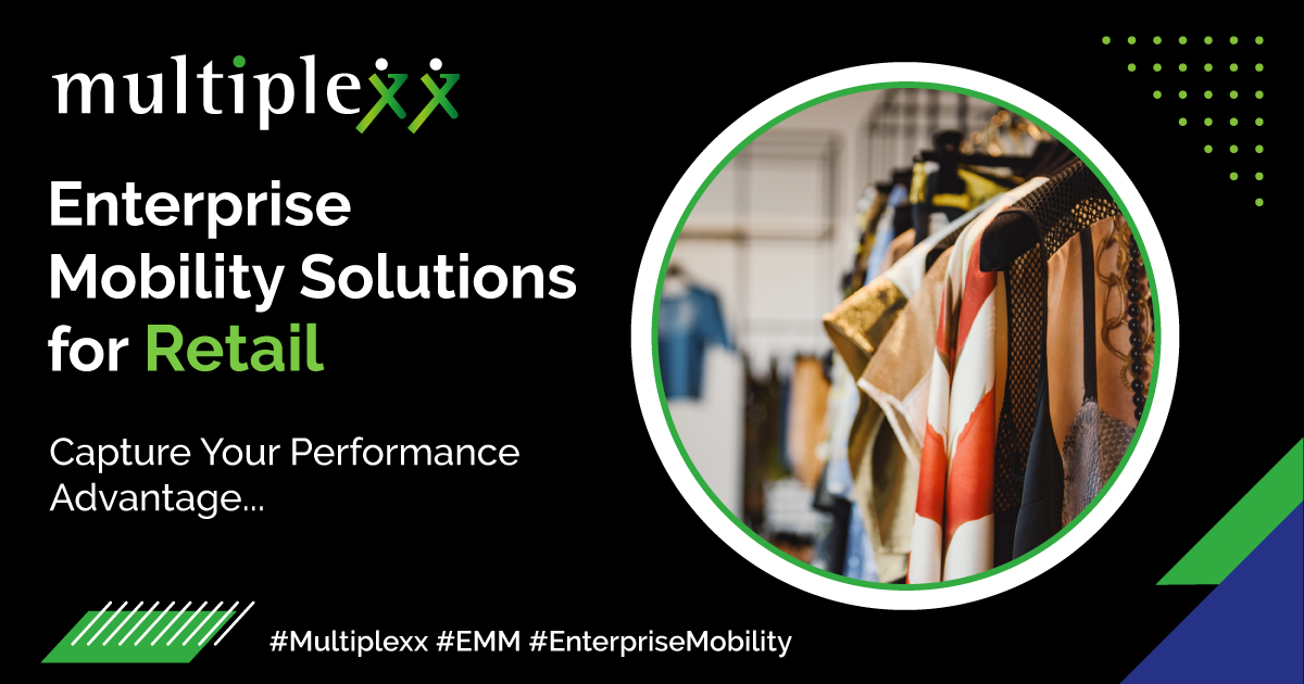 Multiplexxtech's tweet image. Transform your retail operations with our cutting-edge enterprise mobility solutions! Boost customer experience, efficiency, and security all in one go.
multiplexx.com 
#Multiplexx #EnterpriseMobilitySolutions #RetailSolutions #EMM
