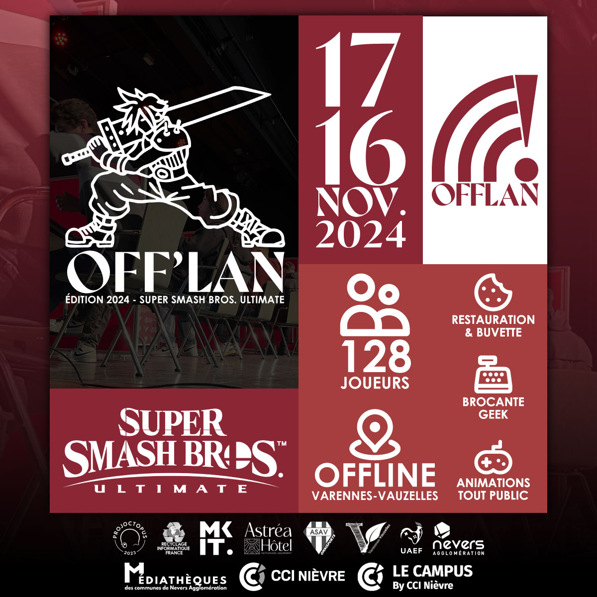 Vous l'attendiez ! Les inscriptions pour la OFF'LAN 2024 sont ouvertes !🥊

📅 Dates : 16-17 novembre 2024
📍 Lieu : Centre Gérard Philipe, Varennes-Vauzelles
🕹️ Jeu : Super Smash Bros. Ultimate
🏆 Cashprize : +2200€

🔗start.gg/offlan-2024/de…

#OFFLAN2024 #eSport #SSBU #Gaming