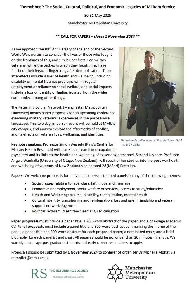 thereturningso1's tweet image. CALL FOR PAPERS: 
"'Demobbed': The Social, Cultural, Political, and Economic Legacies of Military Service" - examining the experiences of veterans in the post-service landscape, 30-31 May 2025.
Details below 👇