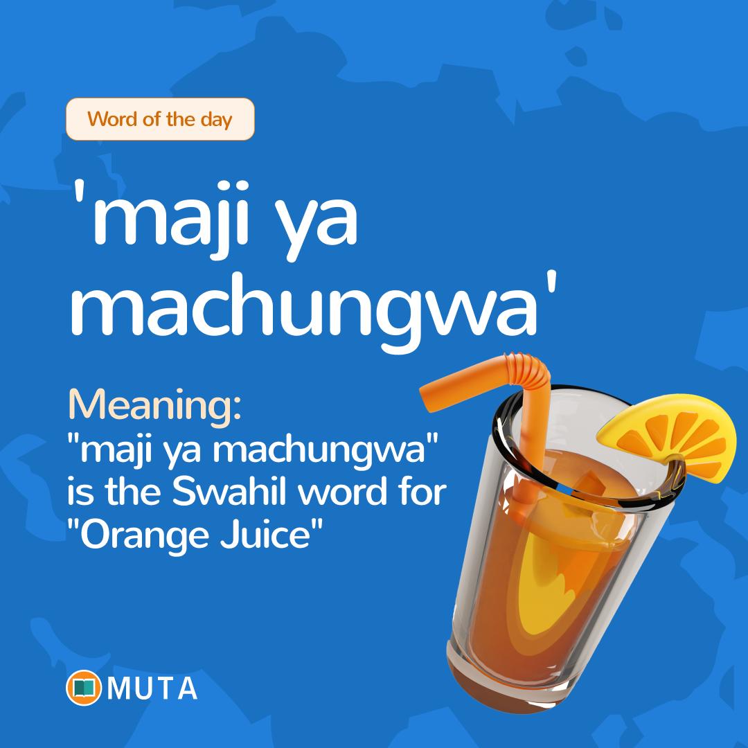 muta_app's tweet photo. Here is how to use the word ''maji ya machungwa'' in a sentence.
1. I like to drink orange juice in the morning.
Napenda kunywa maji ya machungwa asubuhi.
2. Orange juice is a good source of vitamin C.
Maji ya machungwa ni chanzo kizuri cha vitamini C.
#mutaapp https://t.co/TXUhPb7gkK