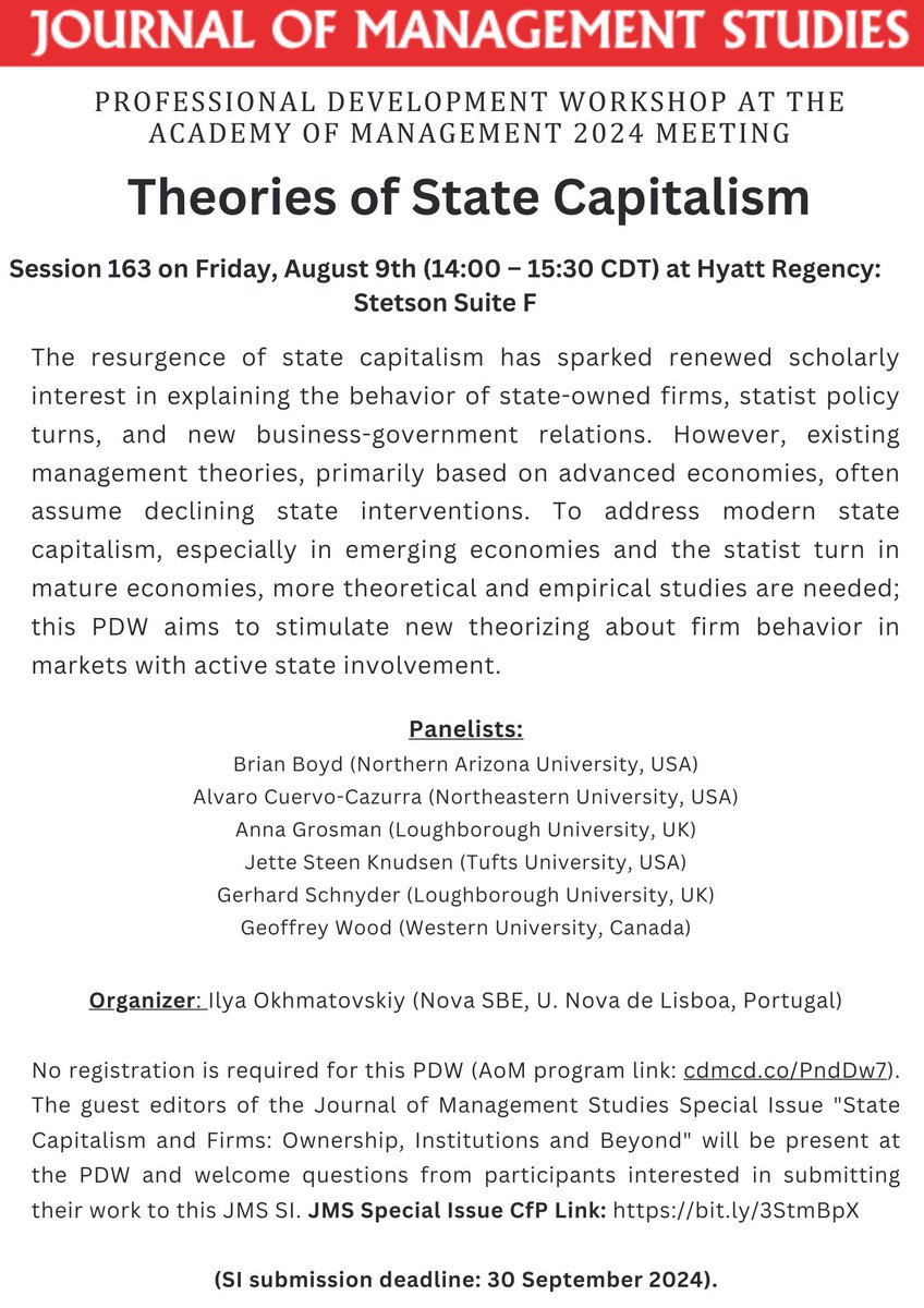 Professional Development Workshop at the Academy of Management 2024 meeting

Theories of State Capitalism: Session 163 on Friday, August 9th (14:00 – 15:30 CDT) at Hyatt Regency: Stetson Suite F

(SI submission deadline: 30 September 2024)