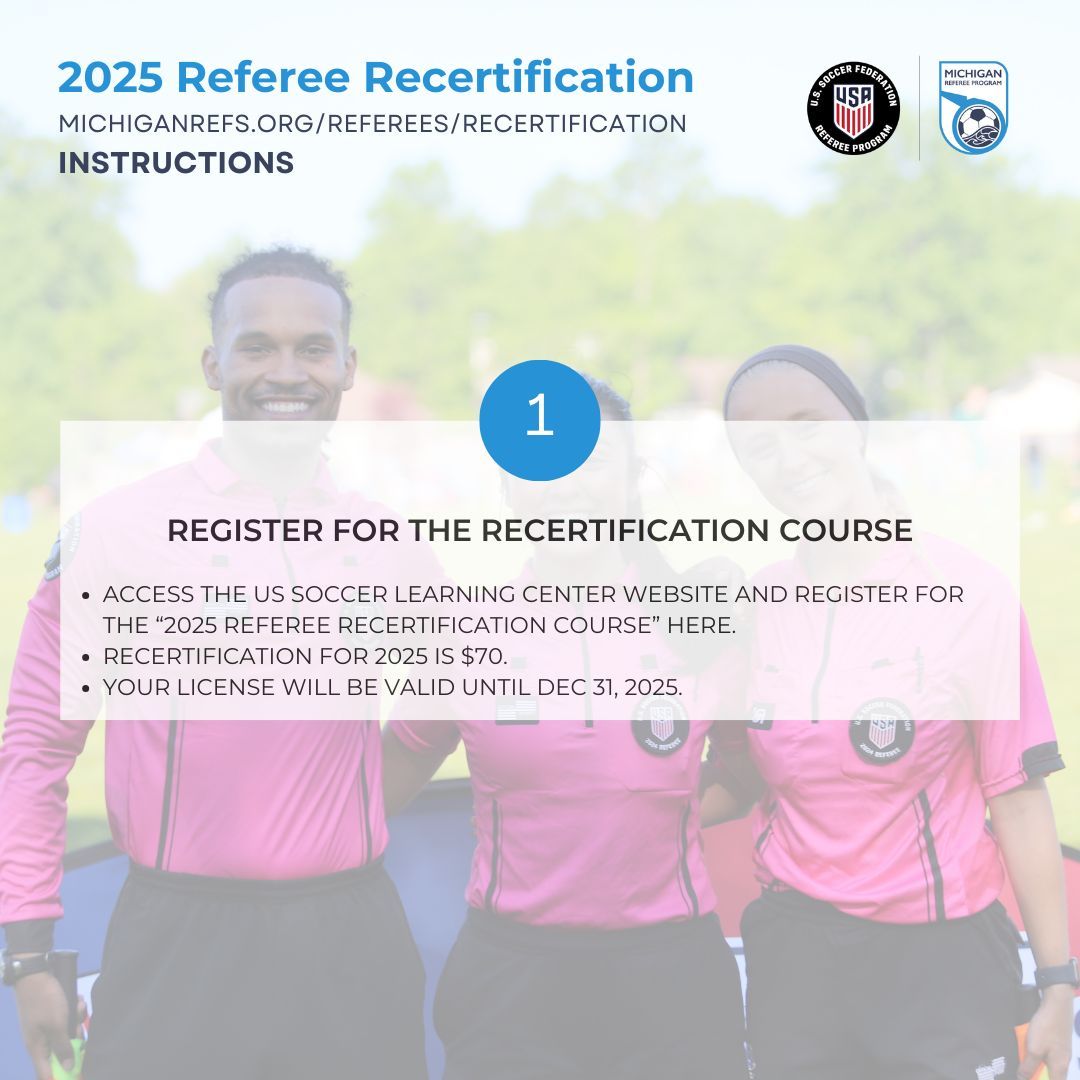 🚨📢 Calling all #MichiganReferees It's that time... to re-certify! The process to re-certify has never been easier. Follow the instructions below and complete the entirely ONLINE experience through US Soccer's Learning Center. buff.ly/3ZoBZWE