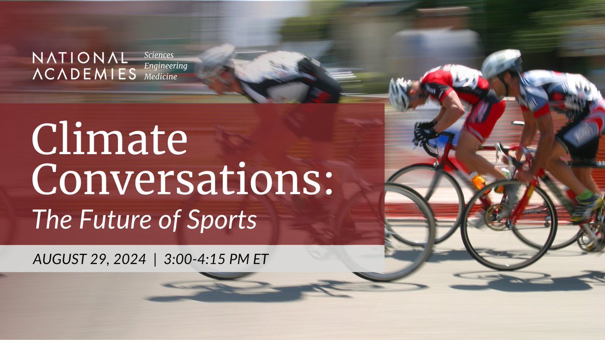 NASEM_Health's tweet image. Join @theNASEM on 8/29 at 3:00pm ET for #ClimateConversations: Sports! The hottest #Olympics on record are about to start— what does #ClimateChange mean for the future of sports? Register to watch and learn more: ow.ly/VxKT50SMLby