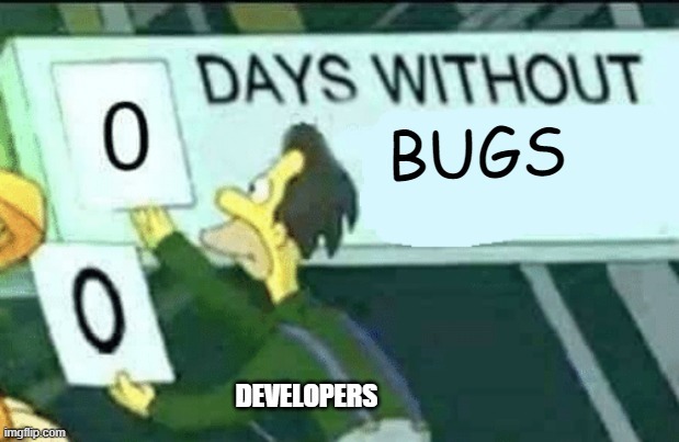 How many days without bugs?