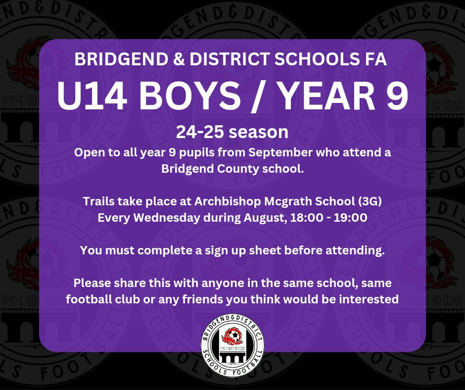 SchoolsBridgend's tweet photo. ⚠️ U14 Boys / Year 9 ⚠️

Open to all Boys entering year 9 in September and attending a Bridgend County school. 

📍 Archbishop Mcgrath 
⏰️ 18:00 - 19:00 
📅 Every Wednesdsay during August 

You must sign up to attend the trails.
 https://t.co/fbMycFMwuo https://t.co/I62vz7UE7R