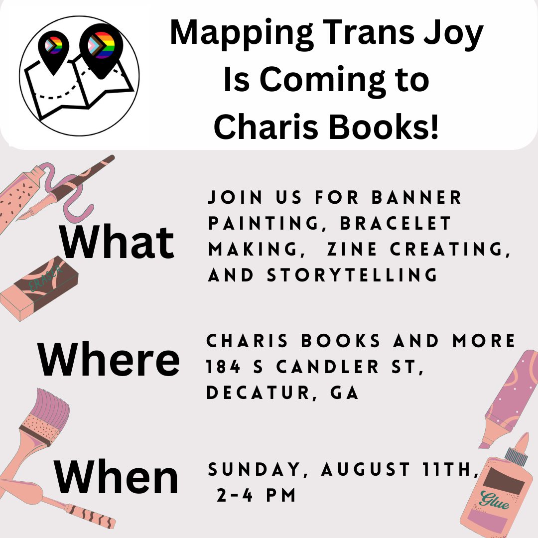 MappingTransJoy's tweet image. Hey #atlanta friends! We’re heading your way!! 

Catch us at Charis Books &amp;amp; More, August 11 for some #art and #storytelling time!

charisbooksandmore.com/event/communit…

#trans #transJoy #zines