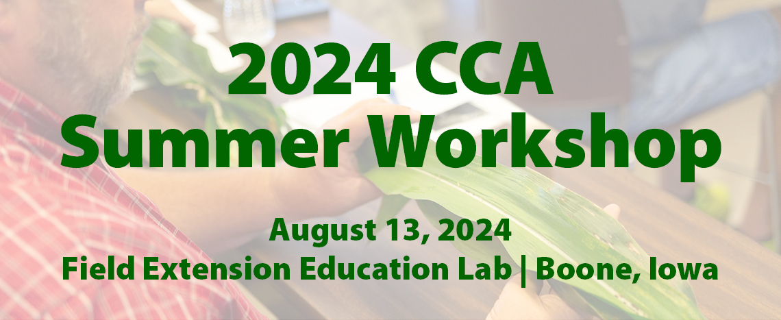 2024 CCA Summer Workshop | August 13
Register Now - Just Two Weeks Away!
More Information: agribiz.swoogo.com/2024ccasummer/