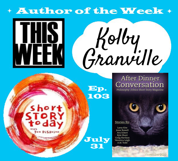 THIS WEEK! Kolby Granville, the founder &amp; editor of the lit mag AFTER DINNER CONVERSATION shares his thoughts &amp; ideas about publishing a periodical, using fiction to explore ethical principals &amp; philosophical concepts, and elevating popular culture. shortstorytoday.com