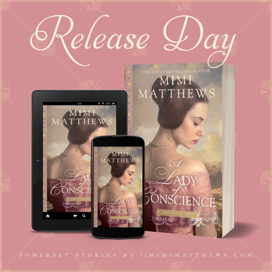 MimiMatthewsEsq's tweet image. A Lady of Conscience is out today!! It's a sweet and swoony Victorian romance, with a few nods to Jane Austen's Pride &amp;amp; Prejudice. 💗 Available in ebook, paperback, &amp;amp; @audible_com audiobook wherever books are sold!