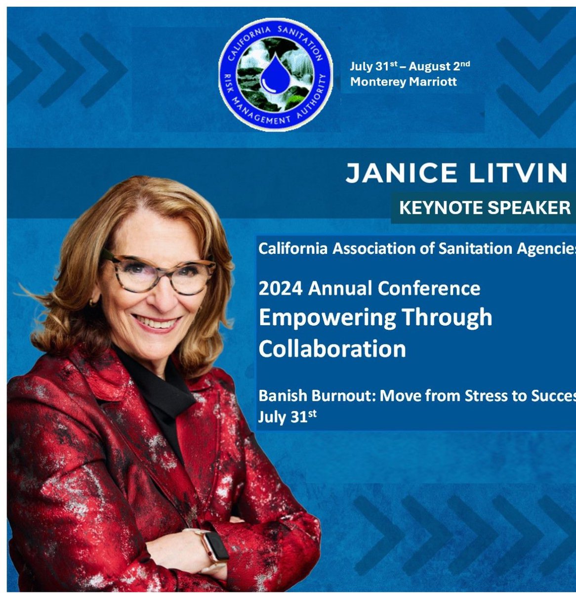 Join California Association of Sanitation Agencies at <a href="/MarriottMB/">MontereyMarriott</a> 7/31. #KeynoteSpeaker #BanishBurnout