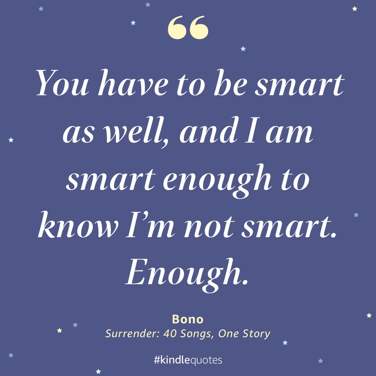 cacho001's tweet photo. #surrender #kindlequotes #bono #smartenough https://t.co/U6qxEh5BWk https://t.co/862moOHAvd