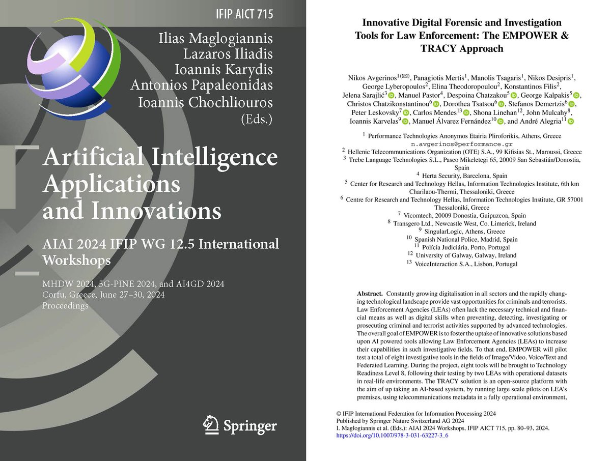 We are delighted to present our newly published paper “Innovative Digital Forensic and Investigation Tools for Law Enforcement: The EMPOWER &amp; TRACY Approach”
Written in collaboration with #TracyProjectEU
link.springer.com/chapter/10.100…