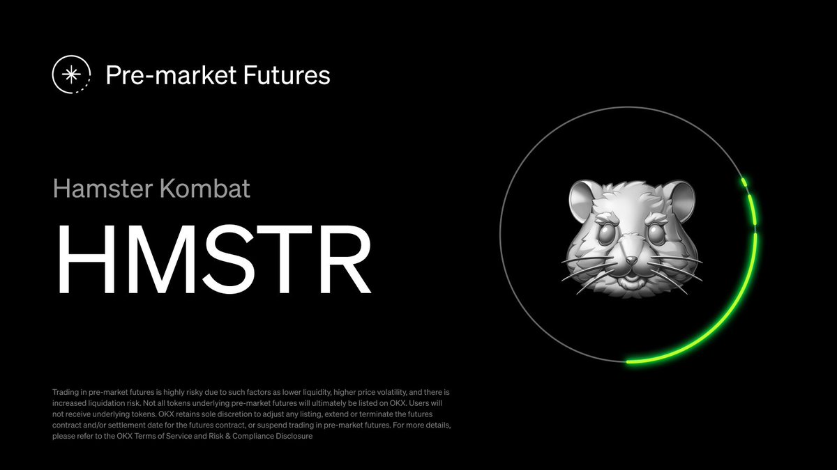 🚨 Pre-market Futures Listing #OKX will list $HMSTR @hamster_kombat Pre-market  Futures! $HMSTR/USDT Pre-market Futures trading begins at 10:00 am on Aug 1  (UTC) Learn more: https://t.co/gRRYjsc5BX