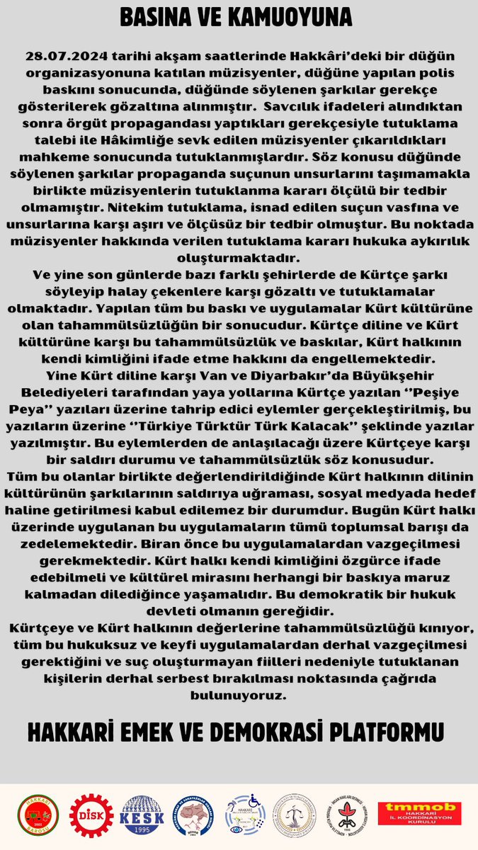 Bileşeni olduğumuz Hakkari Emek ve Demokrasi platformu ile birlikte, son günlerde Kürtçe şarkı söyleyip halay çekenlere karşı gözaltı ve tutuklamalara ilişkin açıklamamızı yaptık. Çözümsüzlük politikalarını derinleştirici bu uygulamadan derhal vazgeçilmelidir.