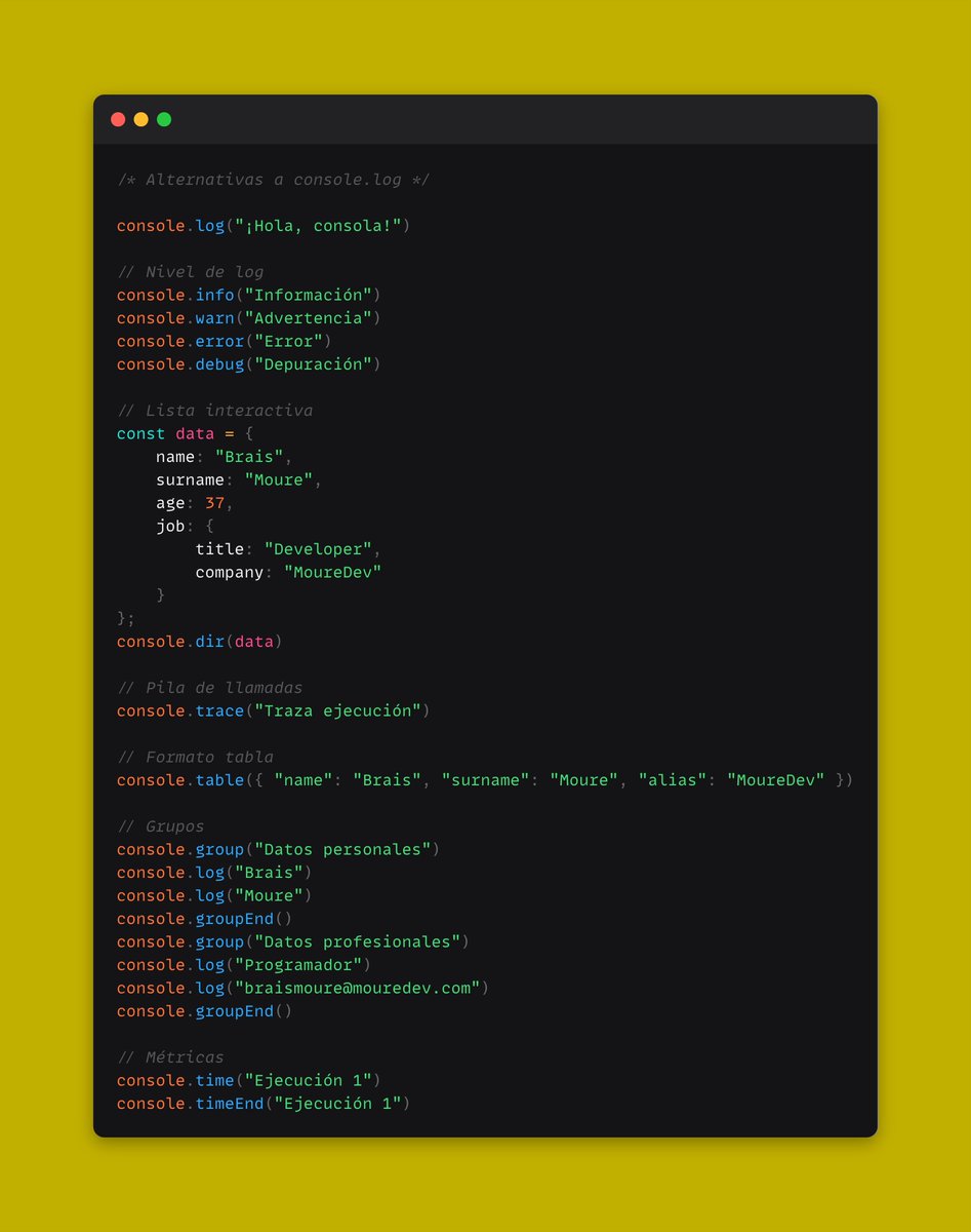6 alternativas a console.log() en JavaScript

Ya que estamos con el curso de JS, estas opciones pueden ayudarte a desarrollar y mostrar información de manera más productiva y descriptiva.