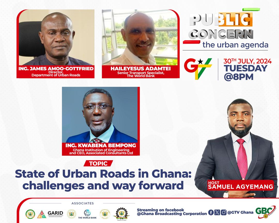 The Senior Transport Specialist from the World Bank Ghana Office, Haileyesus Adamtei, will be joining a panel of distinguished experts to discuss the critical issue of the State of Urban Roads in Ghana. 

Join us at 20:00 GMT for an insightful conversation

#BreakingNews