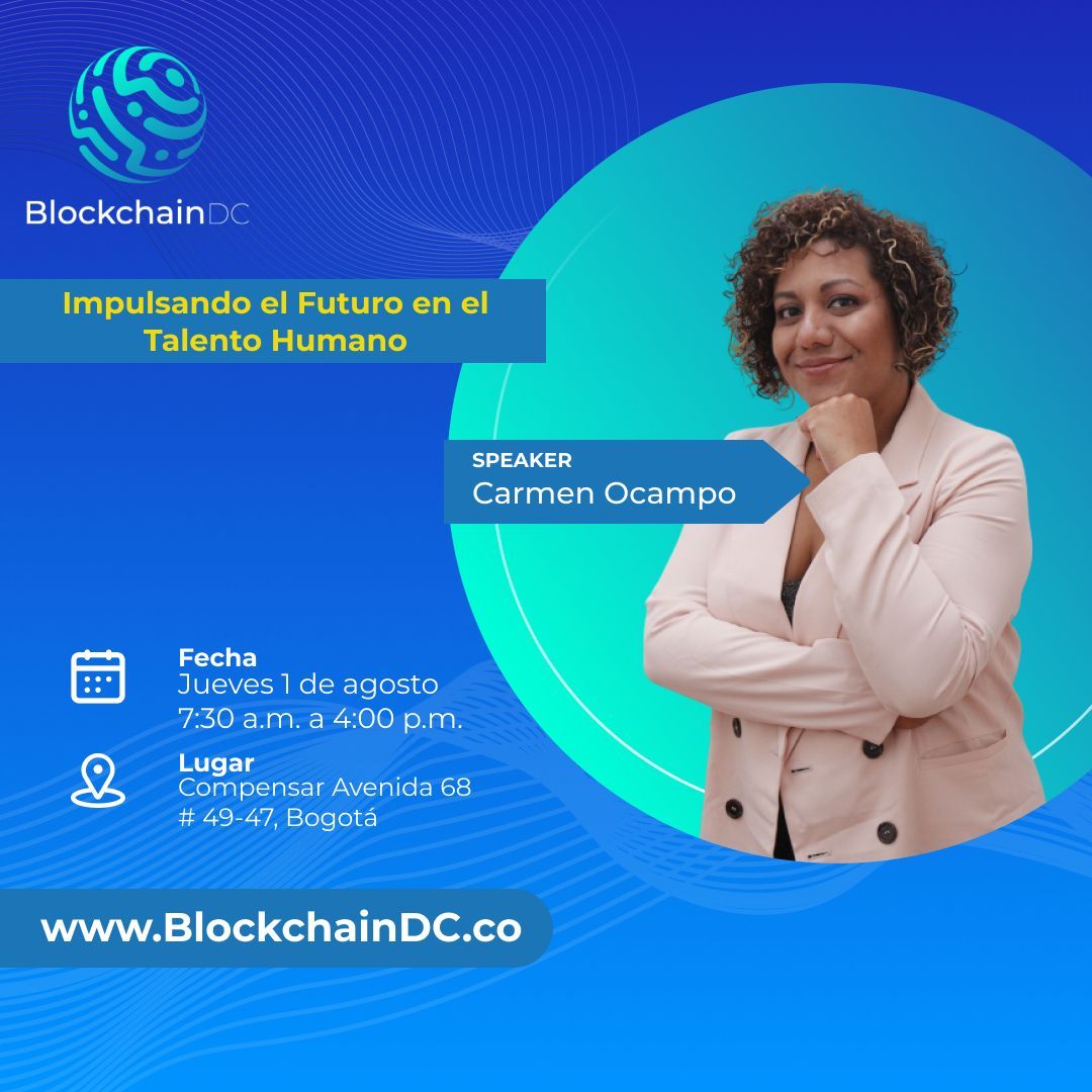 Blockchaindevc's tweet image. 🌟 Blockchain DC , se complacen en invitarle al encuentro presencial:

📌 III Foro de Transformación Digital "Impulsando el Futuro en el Talento Humano"
📅Jueves 1 de agosto de 2024
🕒 7:30 a.m. a 4:00 p.m.
🏢  Compensar Avenida 68 # 49-47

Registro: buff.ly/3RXBJvi