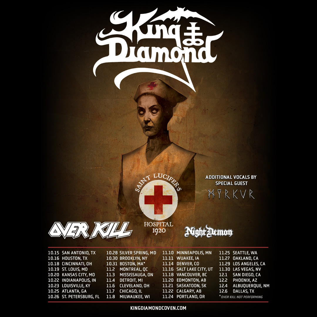 Metal Blade Records (@metalblade) on Twitter photo Rejoice! <a href="/kingdiamond/">King Diamond</a> announces his upcoming Fall/Winter US/CAN run! Featuring additional backing vocals by the special guest, Myrkur + support from @overkillband and Night Demon!
Tickets go on sale FRIDAY at 10AM local time! Rejoice! <a href="/kingdiamond/">King Diamond</a> announces his upcoming Fall/Winter US/CAN run! Featuring additional backing vocals by the special guest, Myrkur + support from @overkillband and Night Demon!
Tickets go on sale FRIDAY at 10AM local time!