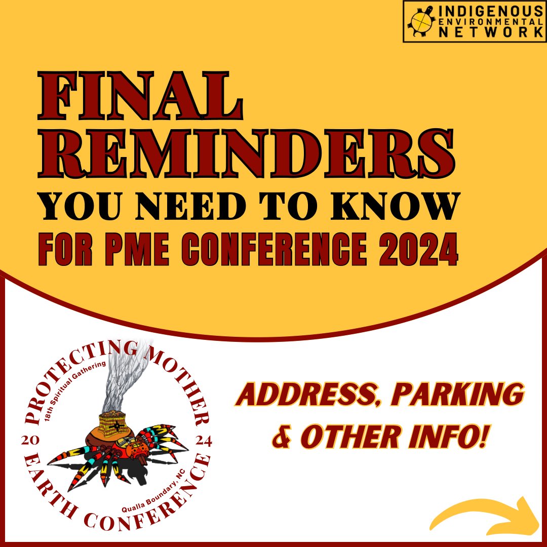 IENearth's tweet image. If you are attending our Protecting Mother Earth Conference please take a moment to review these final reminders before you arrive. We look forward to seeing many of you at the Qualla Boundary in Cherokee, North Carolina, home of the Eastern Band of Cherokee! #PME2024