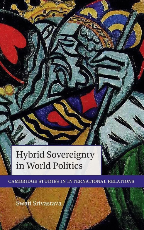 🆕Book Review: "Hybrid Sovereignty in 🌏World Politics" by @swatisrivast, reviewed by Gill-Tiney [<a href="/pgilltiney/">Patrick Gill-Tiney</a>].

Learn how sovereignty is hybrid, challenging conventional distinctions in international relations through case studies.

👉🏽Read more: doi.org/10.1080/002203…