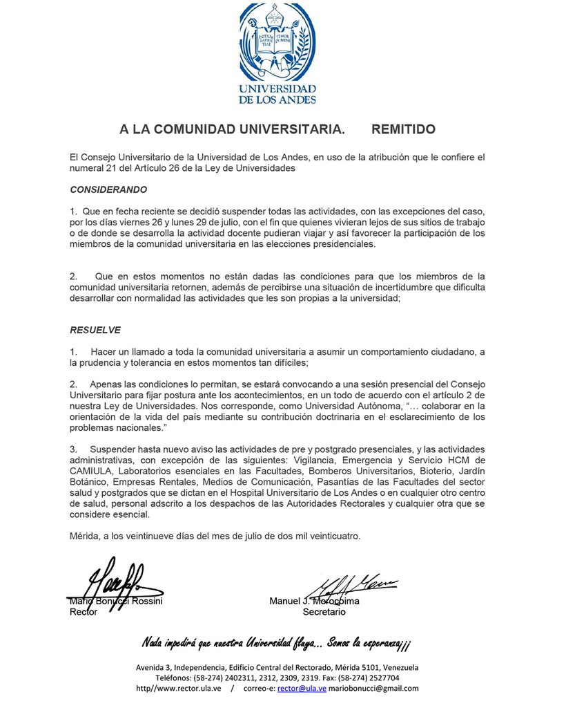 Remitido de la Universidad de Los Andes a la Comunidad Universitaria. Suspensión de actividades docentes y administrativas hasta nuevo aviso, con la respectivas excepciones.