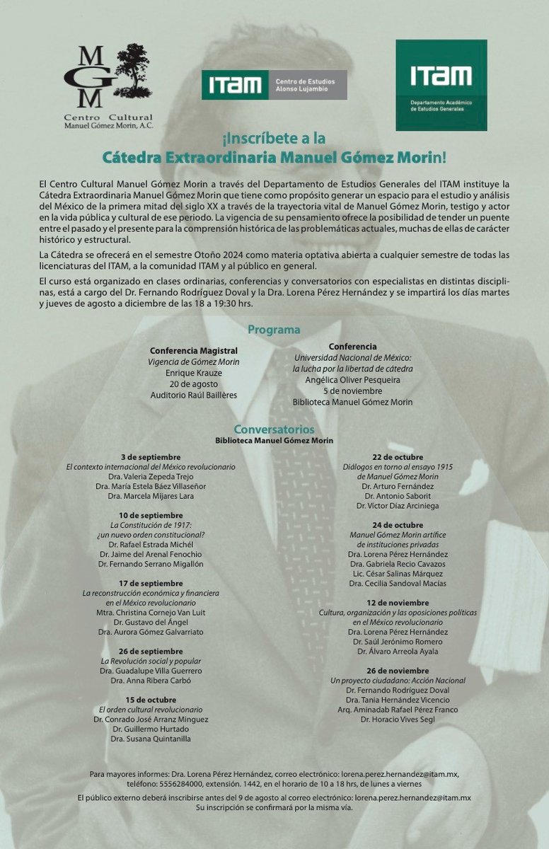 📢📢📢 Arranca en Otoño 2024 la Cátedra Gómez Morin en el <a href="/ITAM_mx/">ITAM</a> 
Formato híbrido: para estudiantes Licenciatura #ITAM como materia optativa; para público en general como curso de formación.
Espectacular programa de conferencias
ℹ️✒️lorena.perez.hernandez@itam.mx
<a href="/CPoliticaITAM/">CienciaPolítica ITAM</a>