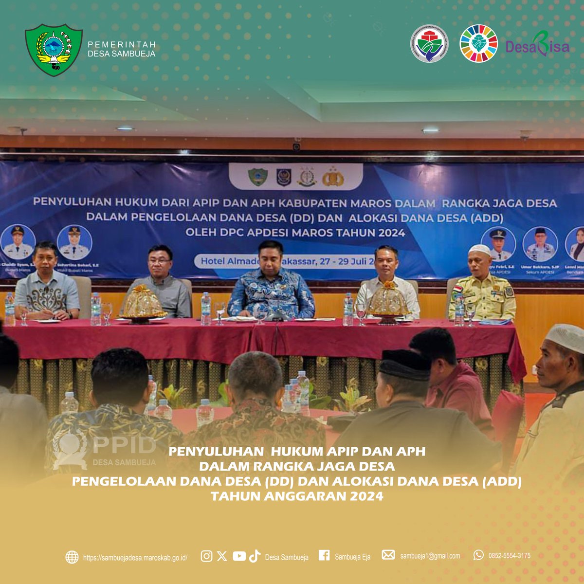 DesaSambueja's tweet image. Penyuluhan Hukum APIP dan APH dalam rangka JAGA DESA dalam pengelolaan DANA DESA (DD) dan ALOKASI DANA DESA (ADD) Tahun Anggaran 2024, Bertempat di Hotel Almadera Makassar. Sabtu 27 s/d 29 Juli 2024.

#desasambueja
#jagadesa
#apip
#aph
#danadesa
#alokasidanadesa
#indonesia