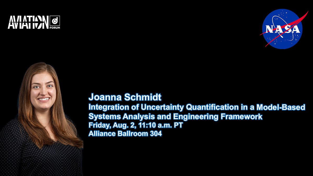 How's your week been, @AIAA #Aviation? We're finishing off this conference with some great presentations today, including Joanna Schmidt's, about some uncertainty quantification work here at SACD.