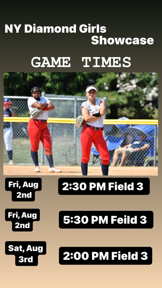 AdamoMatalyn's tweet photo. I will be attending the NY Diamond Girls Showcase this weekend here are my game times! https://t.co/s9ExtI9nwm