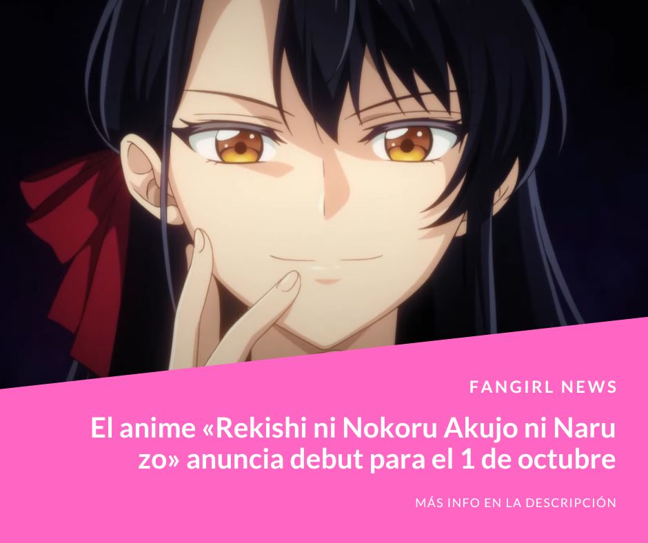 fangirlgenradio's tweet photo. #FangirlNews El #anime «Rekishi ni Nokoru Akujo ni Naru zo» anuncia #debut para el 1 de #octubre.
MÁS INFO EN LINK A CONTINUACIÓN:
👉https://t.co/EFyo4pdLOg
¿La verán? ¿Qué les parece la #premisa?
#OtraDeReencarnadas https://t.co/G6NfOruyLL