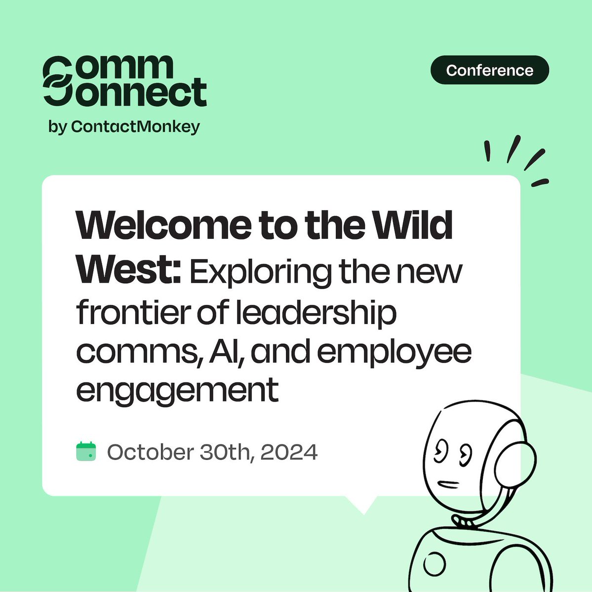 CommConnect 2024 is coming!

Calling all internal communicators: Join us on October 30th for an afternoon of shop talk like no other! Get tips, tricks, and unfiltered opinions on winning at internal comms from industry leaders.

Register now: hubs.li/Q02JnqKq0