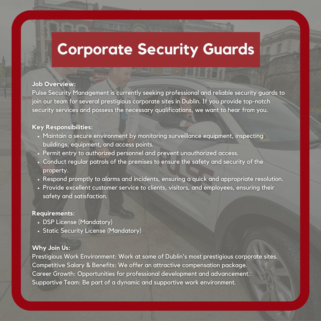 PulseSecurityM1's tweet image. 🔒 We&apos;re hiring! Join Pulse Security Management as a Corporate Security Guard or Construction Site Security in Dublin. Competitive pay, career growth, and work at prestigious sites await. Apply now! Submit CVs to hr@pulsesecurity.ie or call 01 4090202. #Jobs #SecurityJobs