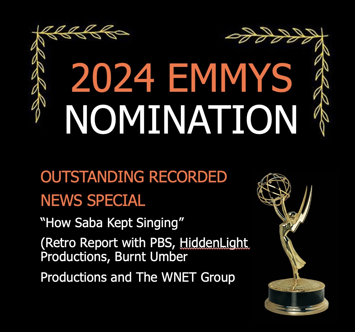 HiddenLightPrd's tweet image. We are delighted to announce that #HowSabaKeptSinging has been nominated for an Emmy.

Congratulations to director @SaraTaksler and @RetroReport, along with collaborators @BurntUmberProd , and @ThirteenWNET

@ExploringHate @PBS