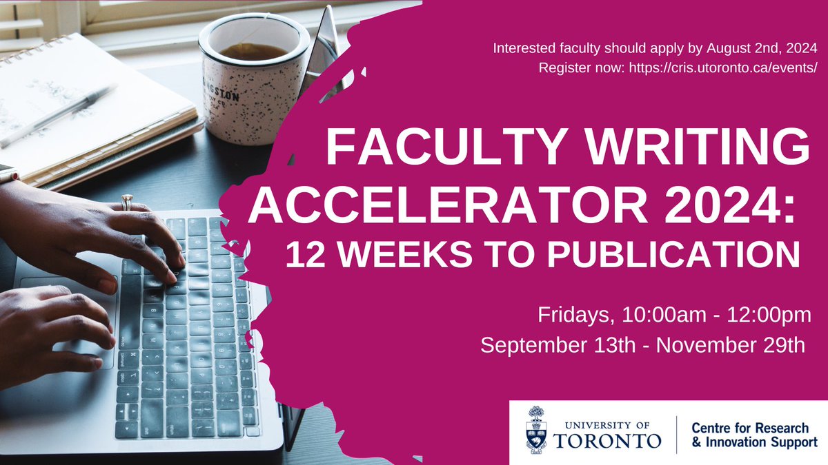 Get your fall writing off to a great start, join the Faculty Writing Accelerator: 12 Weeks to Publication for a series of writing activities, guest speakers, and 1 hour of dedicated co-writing time.  

Apply by: August 2, 2024  
Register: cris.eve.utoronto.ca/home/events/44…