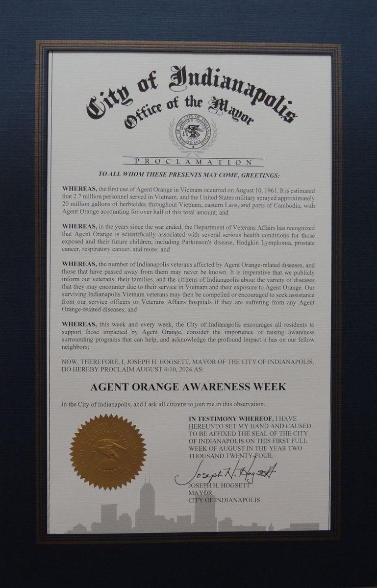 It has been proclaimed in the State of Indiana, the City of Indianapolis, and the City of Greenfield that August 4-10 will be Agent Orange Awareness Week. Thank you to David Hine, VVMF Board Member and Vietnam Era Veteran, for seeing these proclamations through.
