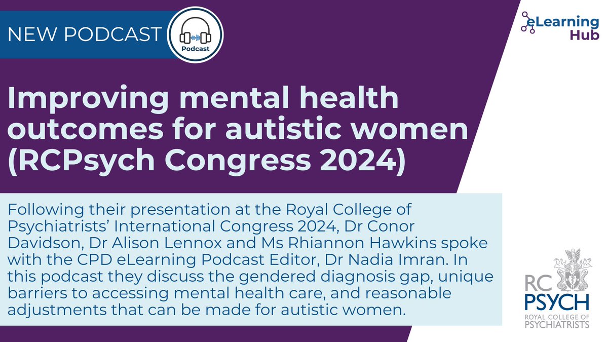 RCPsych eLearning Hub (@rcpsych_elearn) on Twitter photo A brand new CPD podcast has been published to the <a href="/rcpsych/">Royal College of Psychiatrists</a> Learning Hub.
'Improving mental health outcomes for autistic women' is available now: 🔗bit.ly/3yneJzl A brand new CPD podcast has been published to the <a href="/rcpsych/">Royal College of Psychiatrists</a> Learning Hub.
'Improving mental health outcomes for autistic women' is available now: 🔗bit.ly/3yneJzl