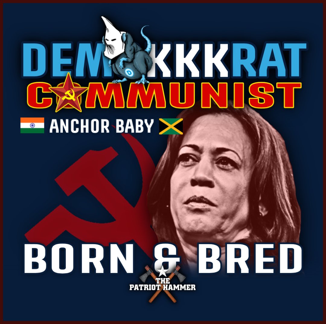 <a href="/leslibless/">🇺🇸ProudArmyBrat</a> Kamasutra 🍆 <a href="/VP/">Vice President JD Vance</a> Harris 🇮🇳 🇯🇲 🇵🇸
The Jamaican/Indian anchor baby and Palestinian sympathizer is a born and bred communist.