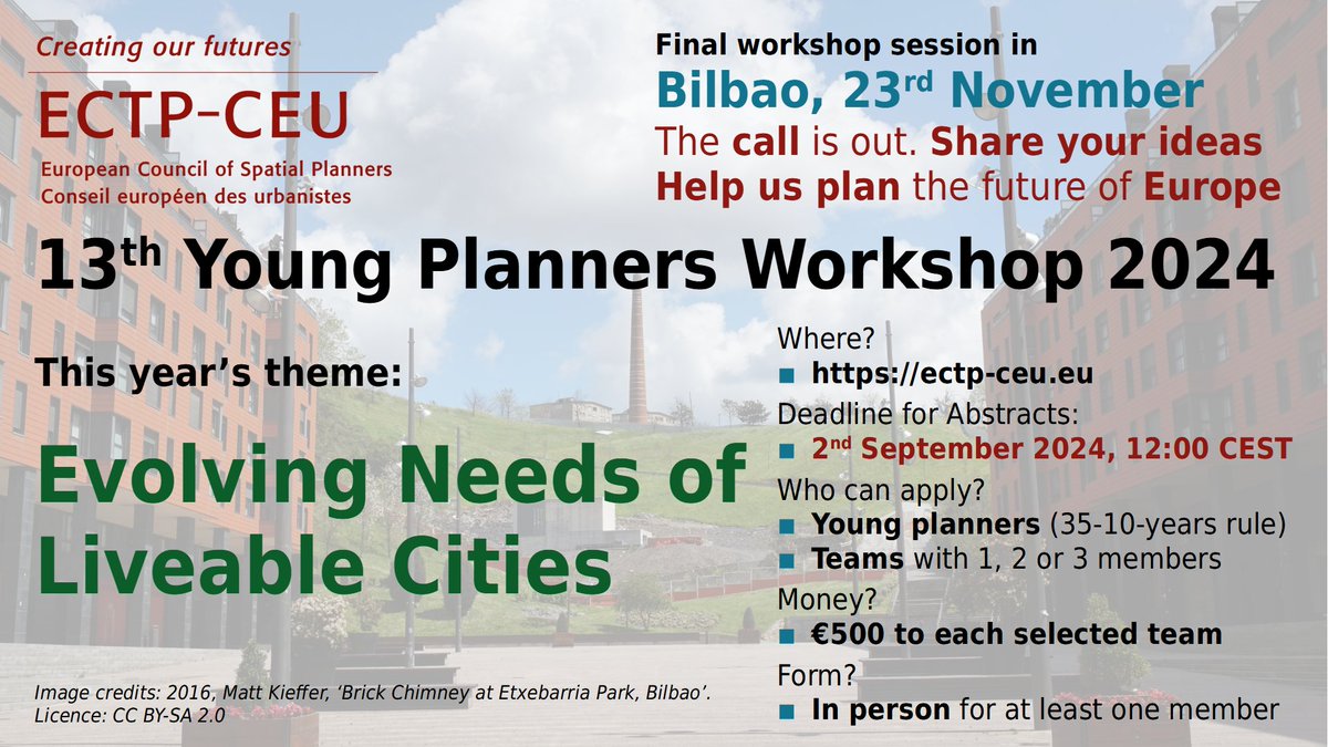 13th #YoungPlanners #Workshop 2024 – Call for Abstracts Deadline is 2 September 12:00 CEST. Download the call from our website at: ectp-ceu.eu/ypws2024-call
@coavnbiz <a href="/bilbao_udala/">Bilbao [Udala - Ayuntamiento]</a>
#UAAU <a href="/aetu81/">AETU</a> #spatial #planning #planners #Bilbao #Bilbo