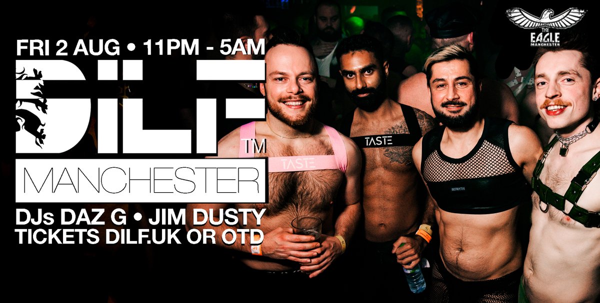 DILFUK (@dilfuk) on Twitter photo MANCHESTER! FRIDAY!
DILF MANCHESTER
Fri 2 Aug, 11pm - 5am
<a href="/EagleManchester/">Eagle Manchester</a>
DJs DAZ G + JIM DUSTY
Cheaper advance tickets
DILF.UK
More on the door.
Come... MANCHESTER! FRIDAY!
DILF MANCHESTER
Fri 2 Aug, 11pm - 5am
<a href="/EagleManchester/">Eagle Manchester</a>
DJs DAZ G + JIM DUSTY
Cheaper advance tickets
DILF.UK
More on the door.
Come...