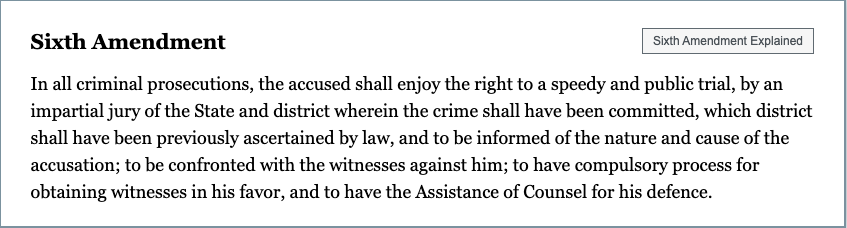 ANSWER: The 6th Amendment gives you the right to a fair and speedy trial!