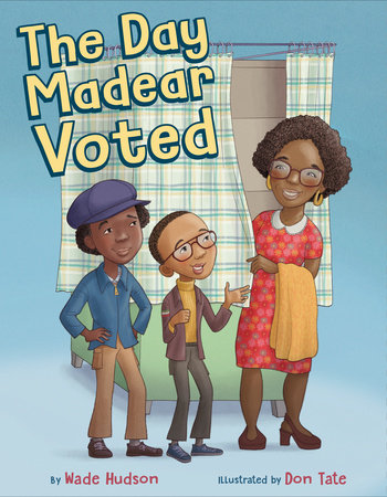 hudsonwade's tweet image. So happy to see The Day Madear Voted, the picture book Don Tate and I created together on the list!
New and Noteworthy Children&apos;s and YA Books: July 2024 (publishersweekly.com)