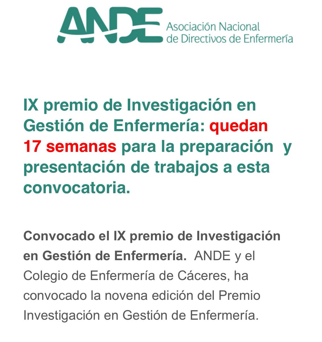🔴🔴 Quedan 17 semanas para poder enviar vuestros estudios de investigación en Gestión de Enfermeria a la IX Convocatoria de Premios de <a href="/ANDEorg/">ANDE Directivos Enfermería</a> y <a href="/COE_Caceres/">Colegio Enfermería Cáceres</a> Vamos!!!! 
mailchi.mp/f254ce4e9872/d…