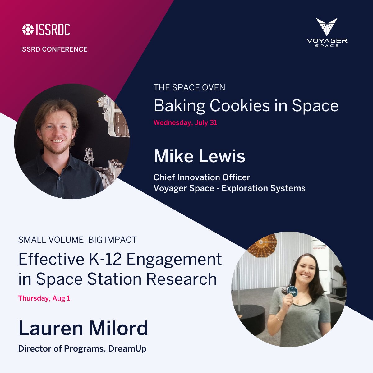 🚀 Voyager Exploration’s Chief Innovation Officer Mike Lewis will be speaking at #ISSRDC on 7/31 about baking cookies on <a href="/Space_Station/">International Space Station</a> with <a href="/Hilton/">Hilton</a> and @ZeroGkitchen 🍪🌌 Catch Lauren Milord from <a href="/DreamUp_Space/">DreamUp</a> on 8/1 discussing effective K-12 engagement in space research and