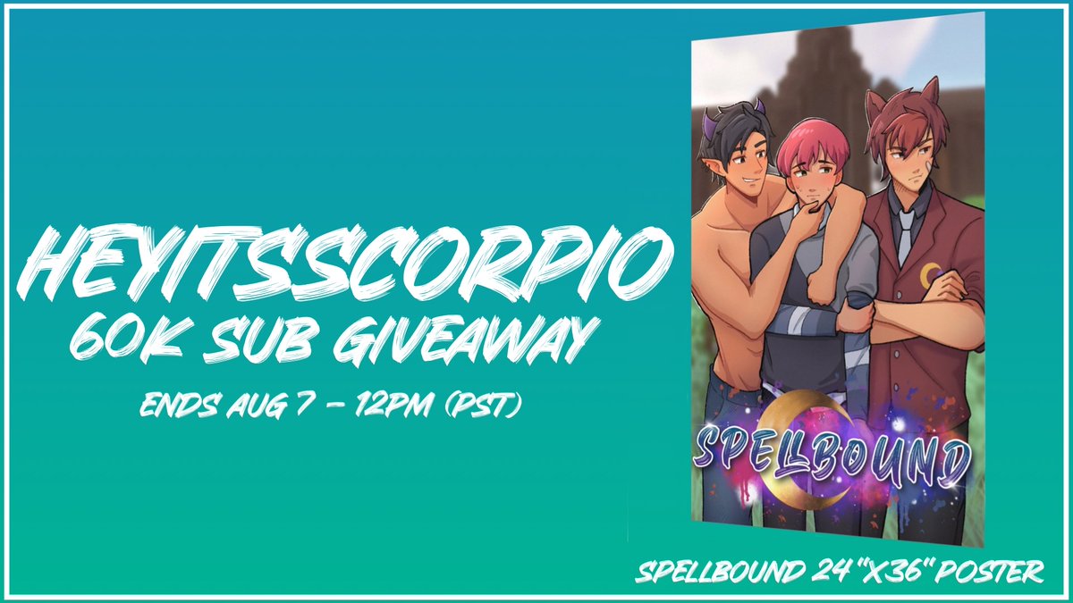 💫 HeyItsScorpio 60K Subscriber Giveaway! 💫

We are giving away a Spellbound Poster to ONE lucky person! We wanted to do this as a thank you from us and our team for being supportive and awesome! ❤️✨
Here is how to enter:

1. Follow @HeyIts_Scorpio, <a href="/GeminiZeri/">Gemini</a>, &amp;