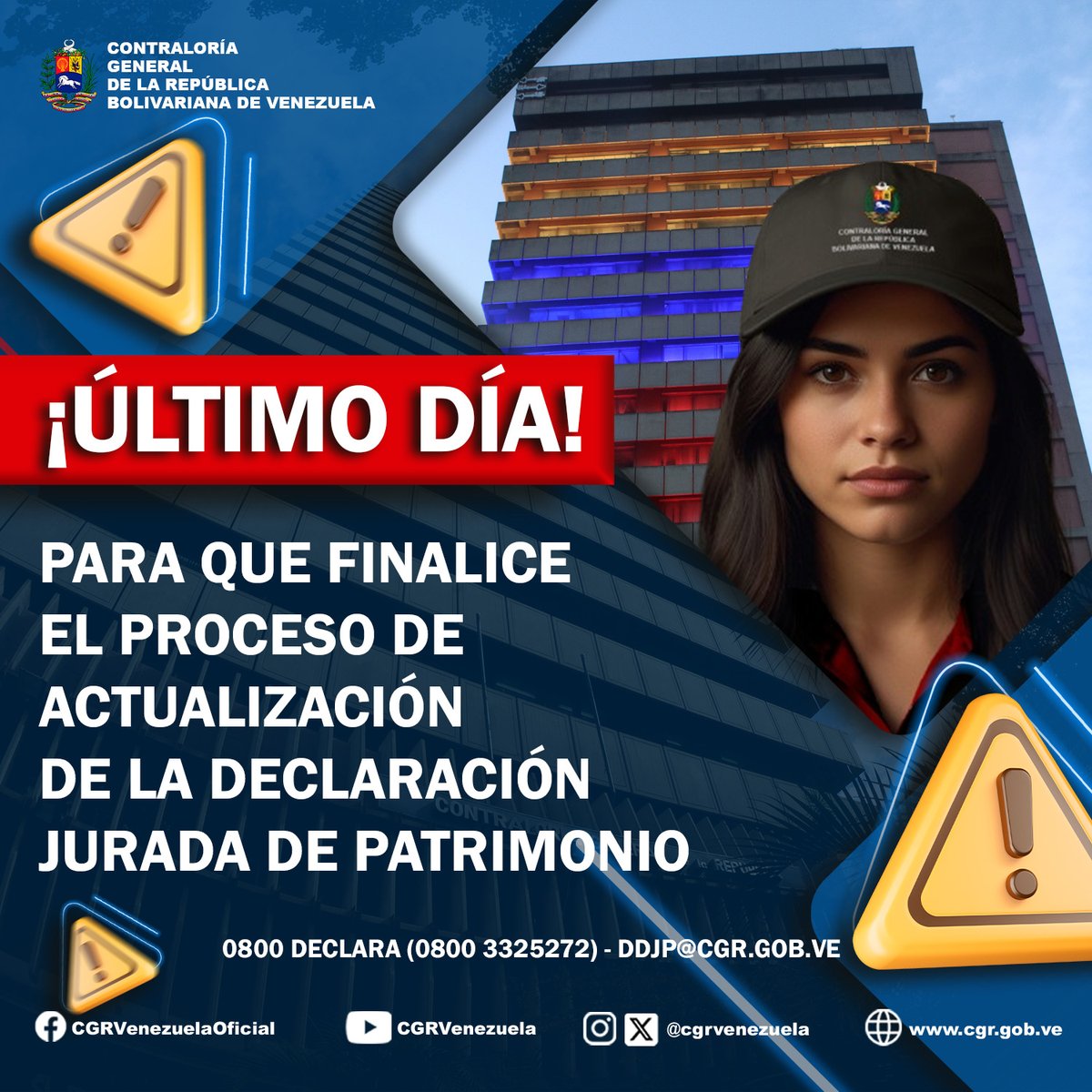 El contralor general (E), Dr. Jhosnel Peraza Machado, le recuerda a los servidores de la Administración Pública Nacional, Estadal y Municipal que hoy es el último día para actualizar la Declaración Jurada de Patrimonio.
¡Declara y seamos ejemplo!