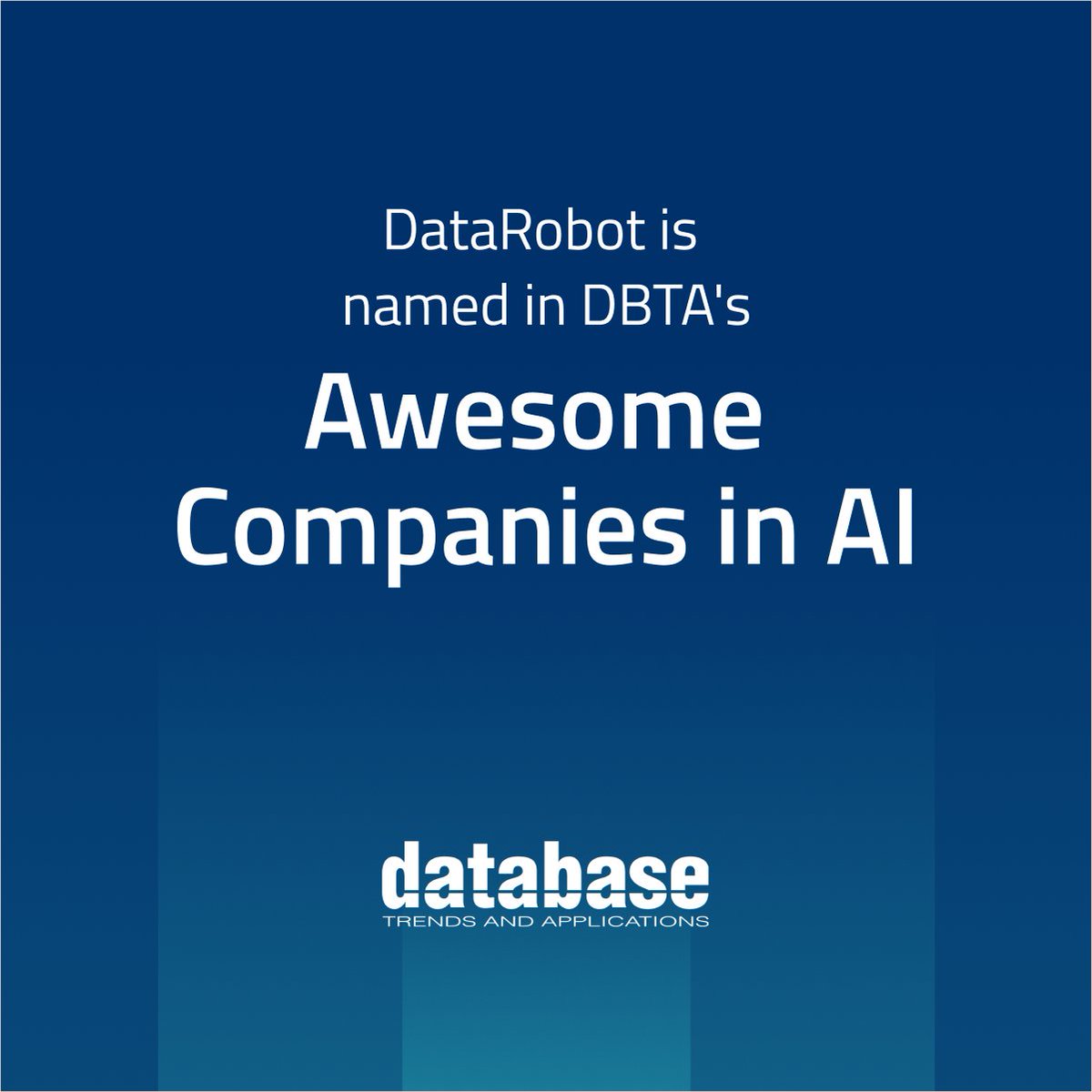 DataRobot's tweet image. We’re excited to share that DataRobot has been named one of @dbtrends Awesome Companies in AI for 2024! 🎉
Shoutout to our team, customers, and partners who help make this possible. YOU are awesome! 👏