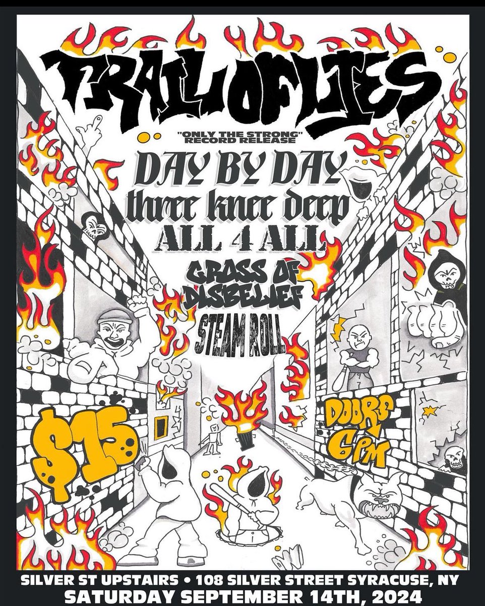 Only The Strong record release 9/14 at Silver Street. Only for $15

Trail Of Lies
Day By Day
Three Knee Deep
All 4 All
Cross Of Disbelief 
Steam Roll