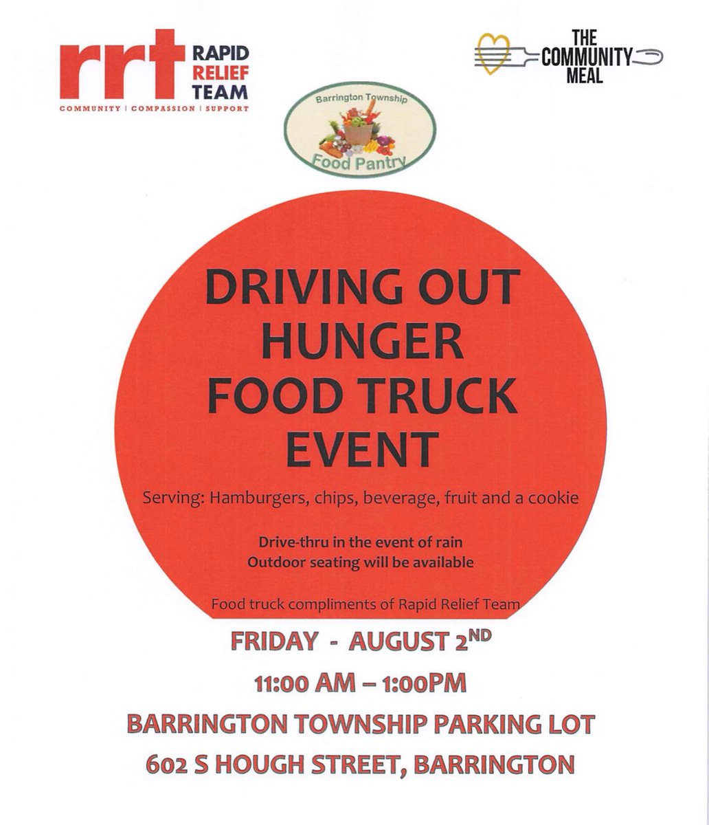 All are welcome to the Driving Out Hunger Food Truck Event this Friday, August 2, 11:00a.m. - 1:00p.m. in the Barrington Township Office parking lot (602 S. Hough St., Barrington). #communitymeal #rapidreliefteam #barringtontownship #bacog #driveouthunger